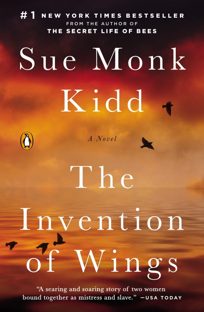 Sue Monk Kidd - Invention of Wings